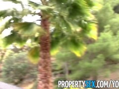 PropertySex - Gorgeous real estate agent tricked into fucking homemade sex video Thumb
