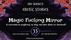 Magic Fucking Mirror (Erotic Audio for Women) [ESES33] Thumb