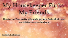 Reverse Four Girl Gangbang On Male Housekeeper - Audiobook From CleoSussex.com Thumb